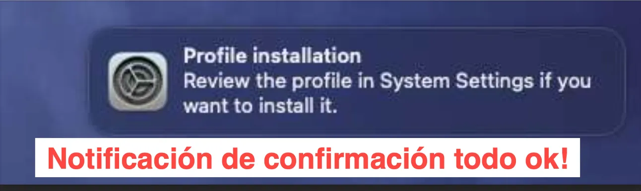 Notificación de perfil descargado en macOS